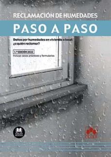 RECLAMACION DE HUMEDADES. PASO A PASO