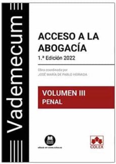 ACCESO A LA ABOGACIA 2023  VOL 3 PENAL