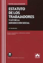 ESTATUTO DE LOS TRABAJADORES Y LEY DE LA JURISDICCION SOCIAL 2022