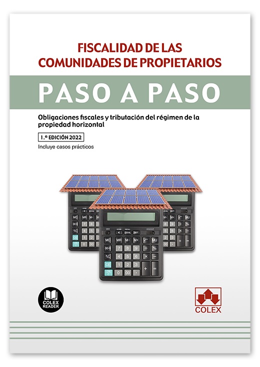 FISCALIDAD DE LAS COMUNIDADES DE PROPIETARIOS / PASO A PASO