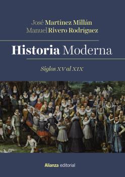 HISTORIA MODERNA SIGLOS XV AL XIX