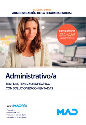 SEGURIDAD SOCIAL ADMINISTRATIVO 2024 TEST ESPECIFICO SOLUCIONES COMENTADAS