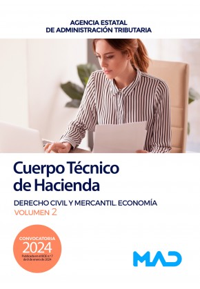 HACIENDA CUERPO TECNICO 2024  DERECHO CIVIL Y MERCANTIL ECONOMIA VOL 2