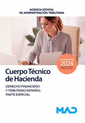 HACIENDA CUERPO TECNICO 2024 DERECHO FINANCIERO Y TRIBUTARIO PARTE ESPECIAL