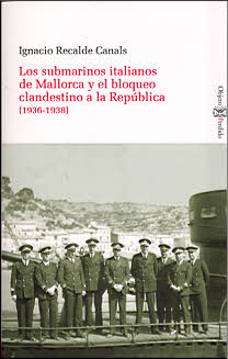 SUBMARINOS ITALIANOS DE MALLORCA