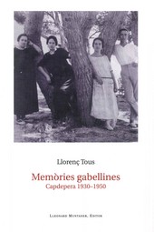 MEMORIES GABELLINES CAPDEPERA 1930-1950