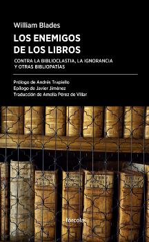 ENEMIGOS DE LOS LIBROS, LOS