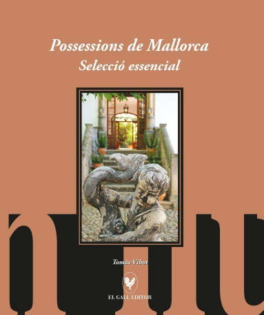 POSSESSIONS DE MALLORCA SELECCIO ESSENCIAL