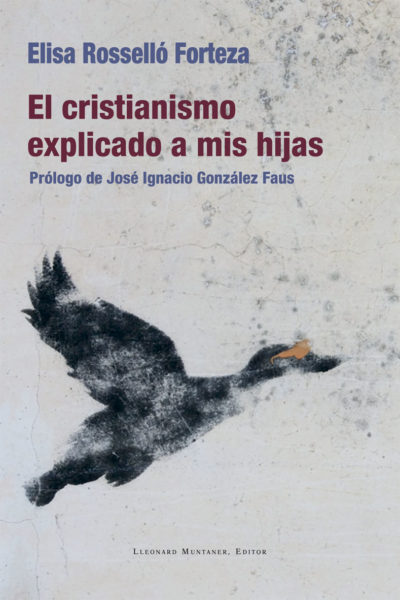 CRISTIANISMO EXPLICADO A MIS HIJAS