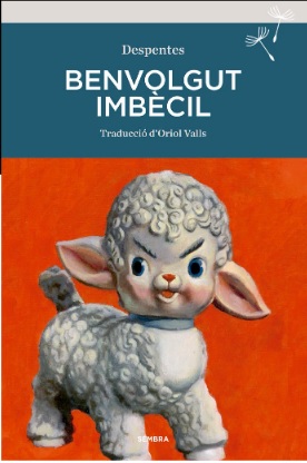 BENVOLGUT IMBECIL
