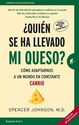 QUIÉN SE HA LLEVADO MI QUESO? (ED. 20 ANIVERSARIO)