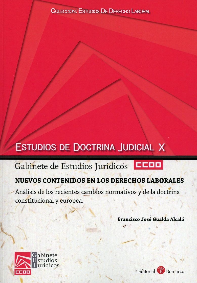 ESTUDIOS DE DOCTRINA JUDICIAL NUEVOS CONTENIDOS EN LOS DERECHOS LABORALES