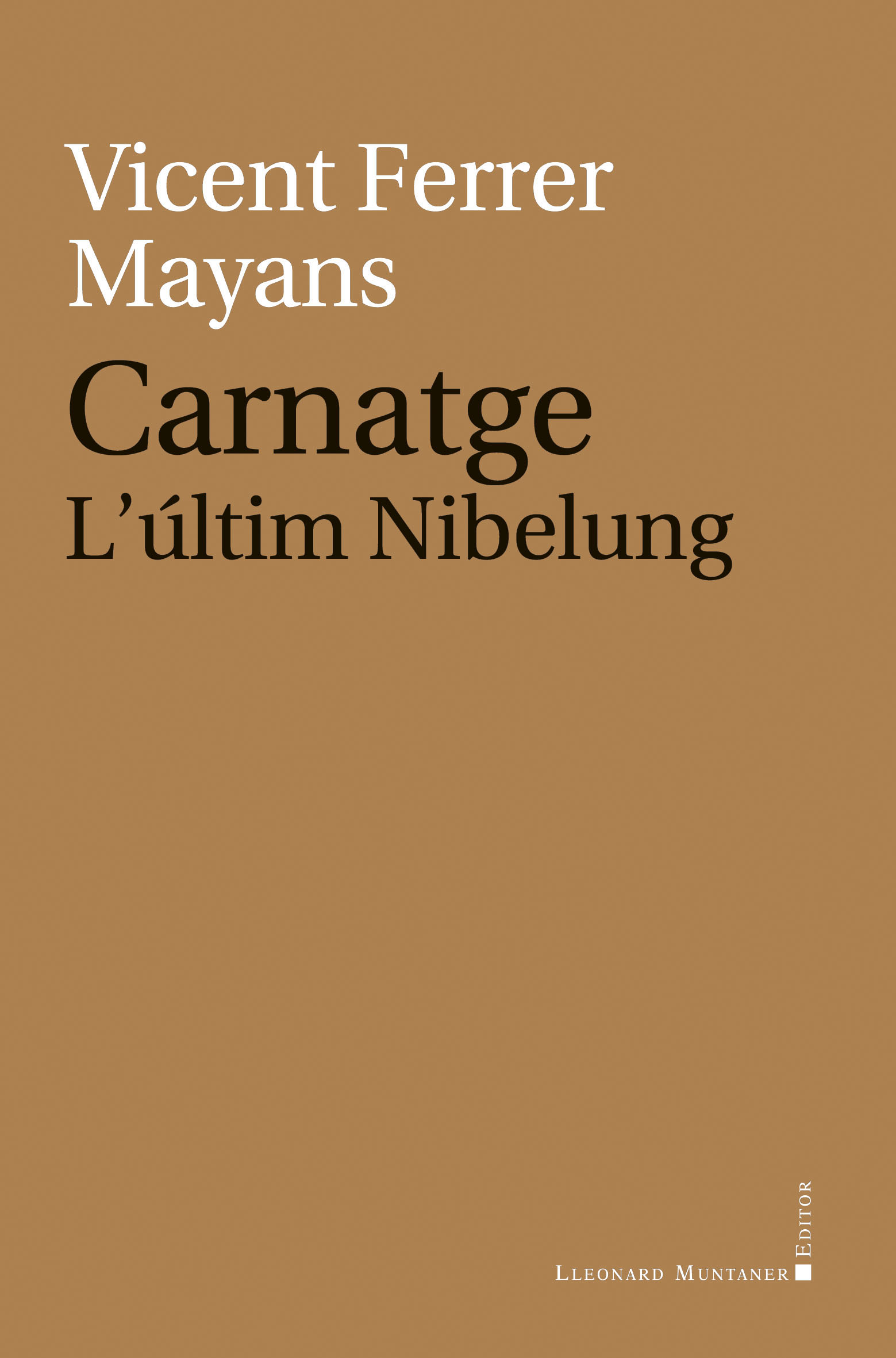 CARNATGE L'ULTIM NIOBELUNG