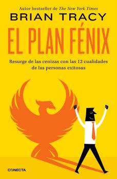 PLAN FENIX, EL     RESURGE DE LAS CENIZAS