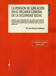 PENSION DE JUBILACION EN EL REGIMEN GENERAL DE LA SEGURIDAD SOCIAL