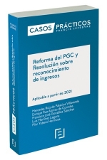 REFORMA DEL PGC Y RESOLUCION SOBRE RECONOCIMIENTO DE INGRESOS