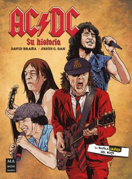 AC/DC SU HISTORIA NOVELA GRAFICA