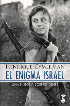 ENIGMA DE ISRAEL una historia sorprendente