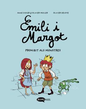 EMILI I MARGOT PROHIBIT ALS MONSTRES
