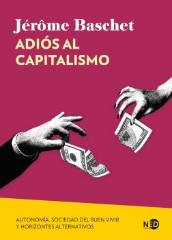 ADIOS AL CAPITALISMO