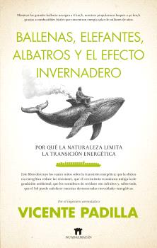 BALLENAS ELEFANTES ALBATROS Y EL EFECTO INVERNADERO