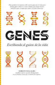 GENES  ESCRIBIENDO EL GUION DE LA VIDA