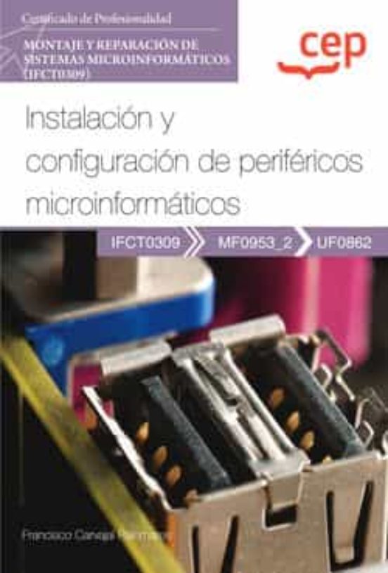 UF0862 INSTALACION Y CONFIGURACION DE PERIFERICOS MICROINFORMATICOS