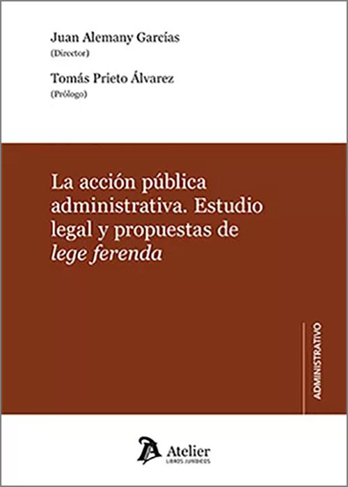 ACCION PUBLICA ADMINISTRATIVA, LA