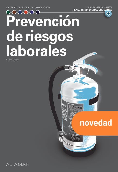 PREVENCION DE RIESGOS LABORALES. CERTIFICADO DE PROFESIONALIDAD