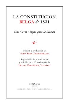 CONSTITUCION BELGA DE 1831 UNA CARTA MAGNA PARA LA LIBERTAD