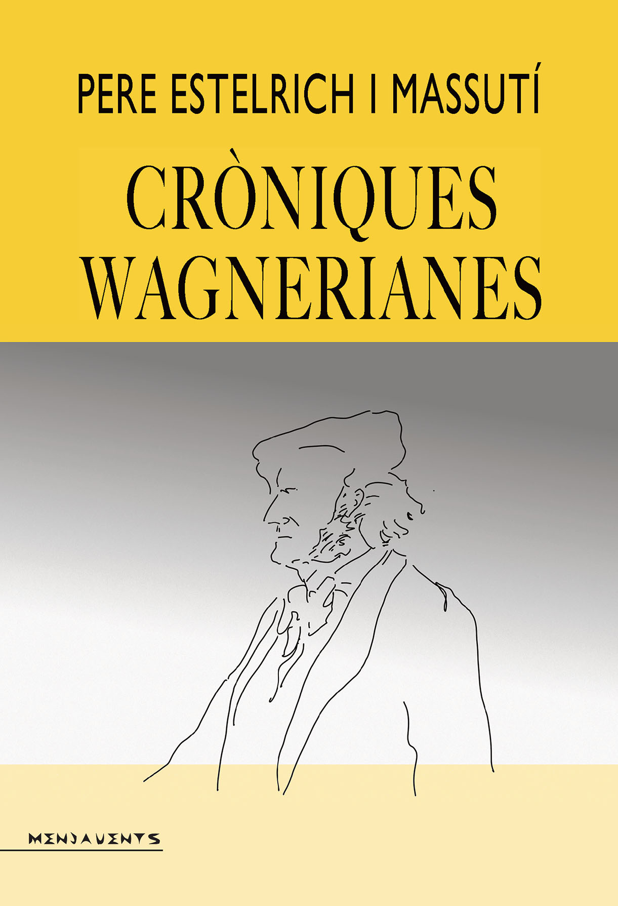CRONIQUES WAGNERIANES
