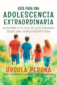 GUIA PARA UNA ADOLESCENCIA EXTRAORDINARIA