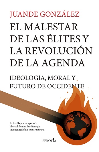 MALESTAR DE LAS ELITES Y LA REVOLUCION DE LA AGENDA