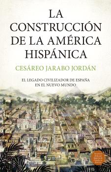 CONSTRUCCION DE LA AMERICA HISPANICA