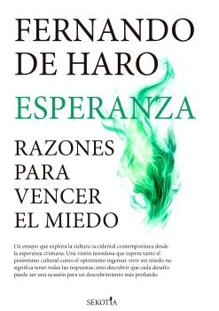 ESPERANZA RAZONES PARA VENCER AL MIEDO