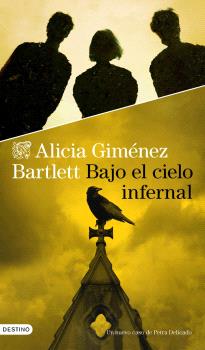 BAJO EL CIELO INFERNAL