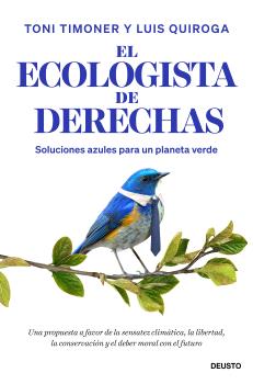 ECOLOGISTA DE DERECHAS, EL