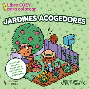 JARDINES ACOGEDORES LIBRO PARA COLOREAR
