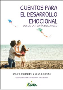 CUENTOS PARA EL DESARROLLO EMOCIONAL  desde la teoria del apego
