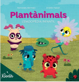 PLANTANIMALS EMOCIPEDIA INFANTIL CATALA