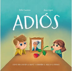 ADIOS   cuento para explicar la muerte