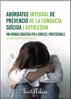 ABORDATGE INTEGRAL DE PREVENCIO DE LA CONDUCTA SUICIDA I AUTOLESIVA