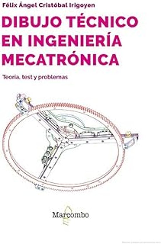DIBUJO TECNICO EN INGENIERIA MECATRONICA