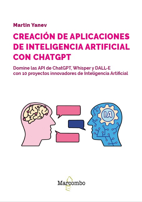 DESARROLLO DE APLICACIONES DE INTELIGENCIA ARTIFICIAL CON LAS API DE OPEN AI