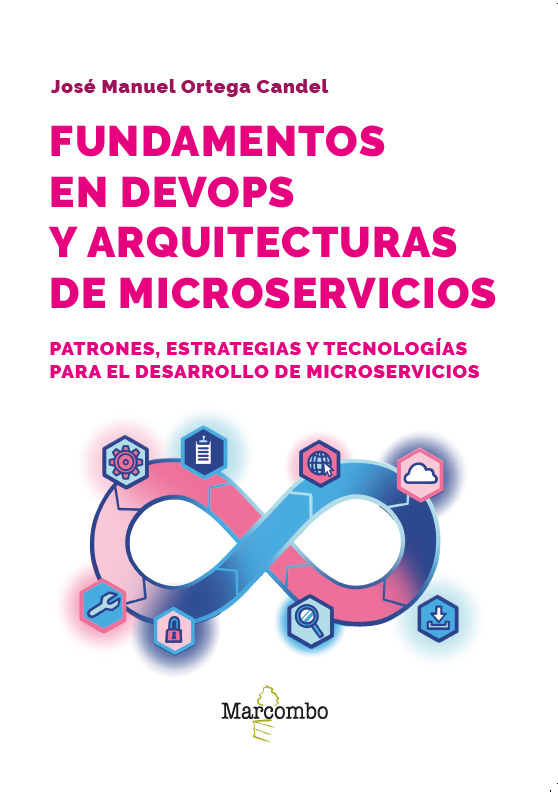 FUNDAMENTOS EN DEVOPS Y ARQUITECTURAS DE MICROSERVICIOS