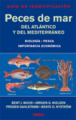 PECES DE MAR DEL ATLANTICO Y DEL MEDITERRANEO  GUIA DE IDENTIFICACION