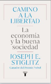 CAMINO DE LIBERTAD LA ECONOMIA Y LA BUENA SOCIEDAD
