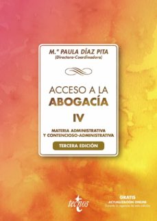 ACCESO A LA ABOGACIA VOL 4 MATERIA ADMINISTRATIVA Y CONTENCIOSO