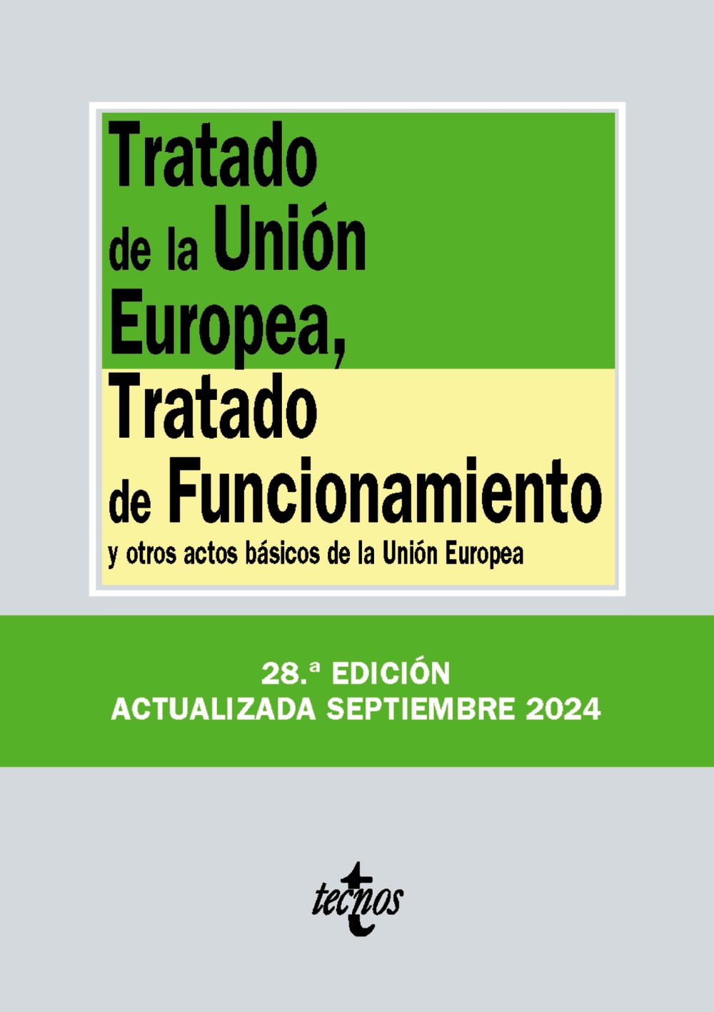 TRATADO DE LA UNION EUROPEA TRATADO DE FUNCIONAMIENTO 2024