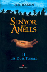 SENYOR DELS ANELLS II LES DUES TORRES
